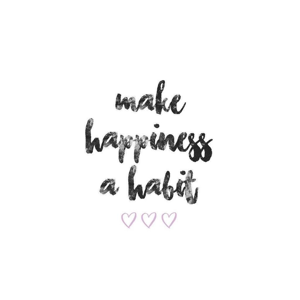 make happiness a habit